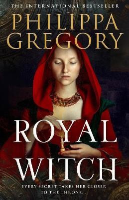 Philippa Gregory : Royal Witch
