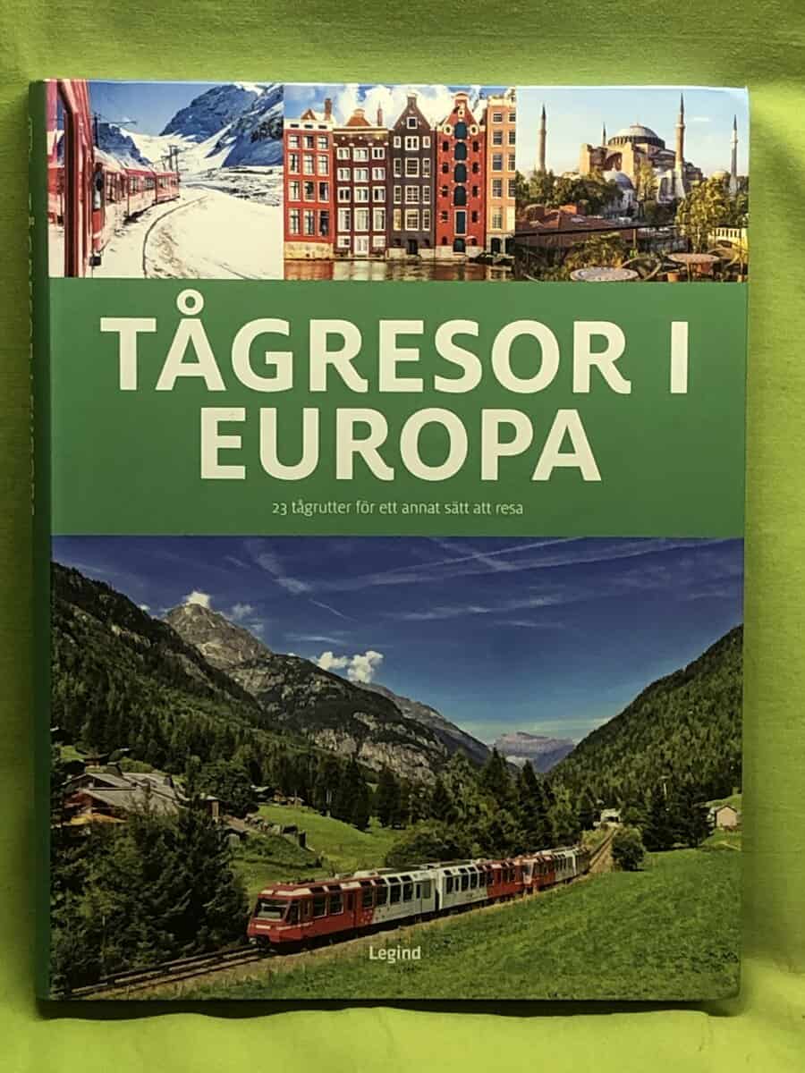 Philippe Bourget : Tågresor i Europa 23 tågrutter för ett annat sätt att resa