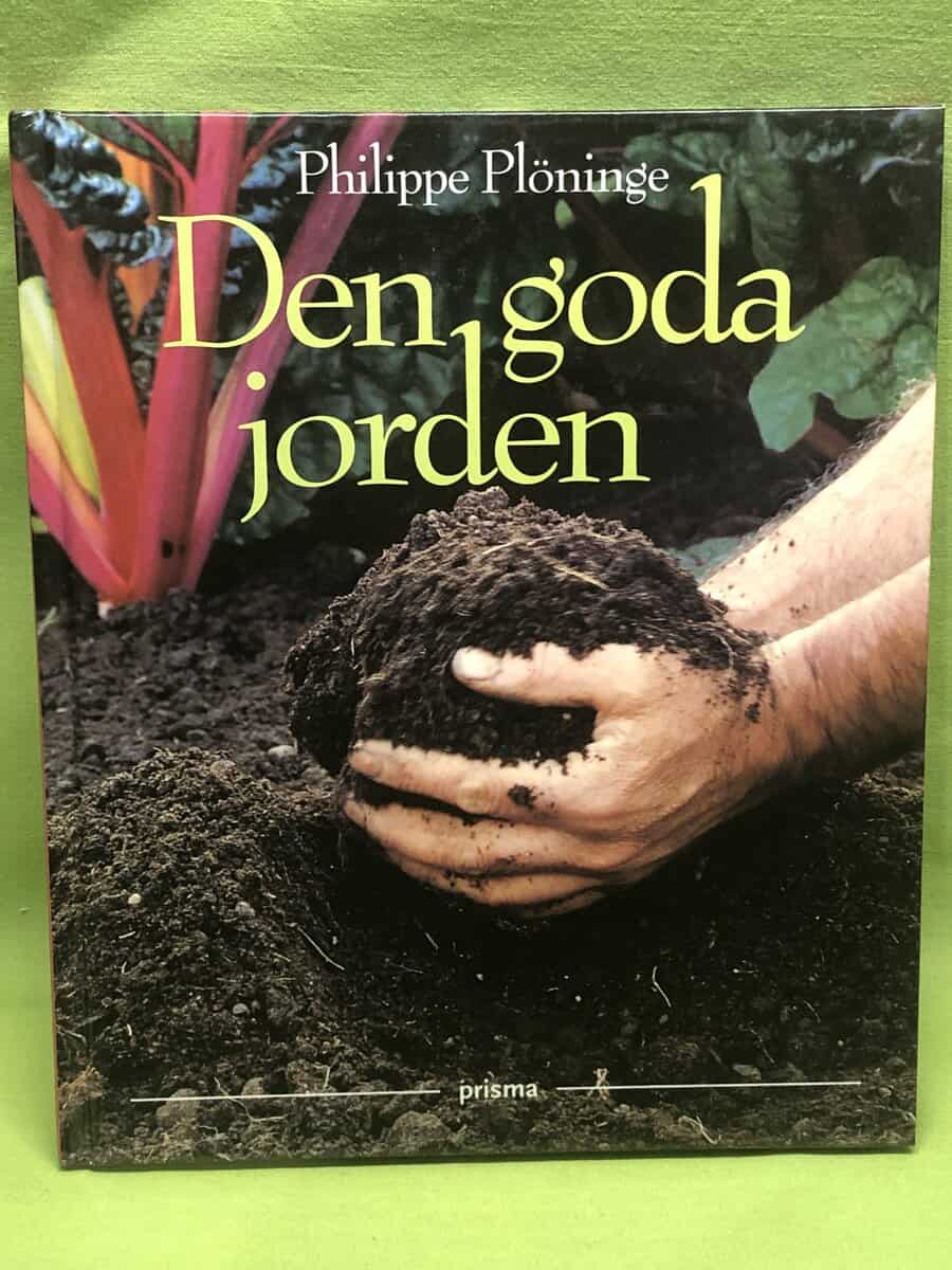 Philippe Plöninge : Den goda jorden