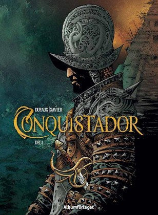 Philippe Xavier : Conquistador del 1