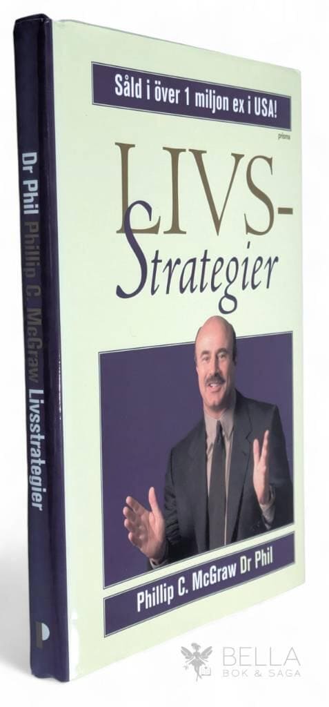 Phillip C. McGraw [Dr. Phil] : Livsstrategier
