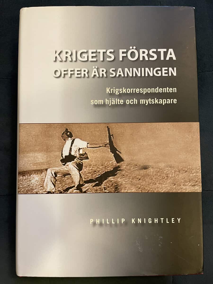 Phillip Knightley : Krigets första offer är sanningen