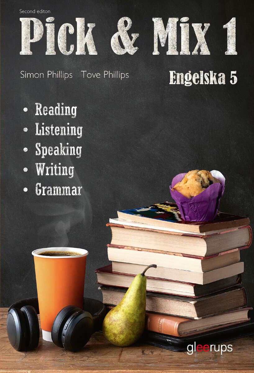 Phillips, Tove ; Phillips, Simon : Pick & Mix 1, Engelska 5, elevbok