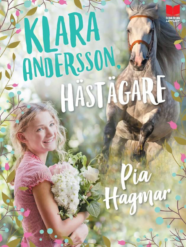 Pia Hagmar : Klara Andersson, hästägare