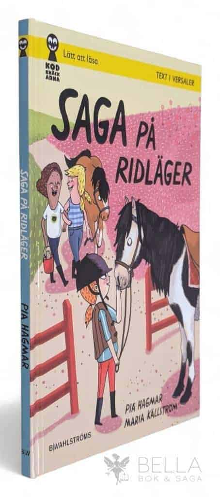 Pia Hagmar ; Maria Källström : Saga på ridläger - Saga och Max - Bok 6