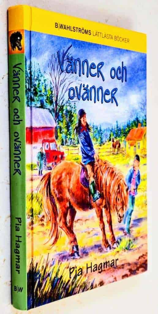Pia Hagmar : Vänner och ovänner - Flisan - Bok 6