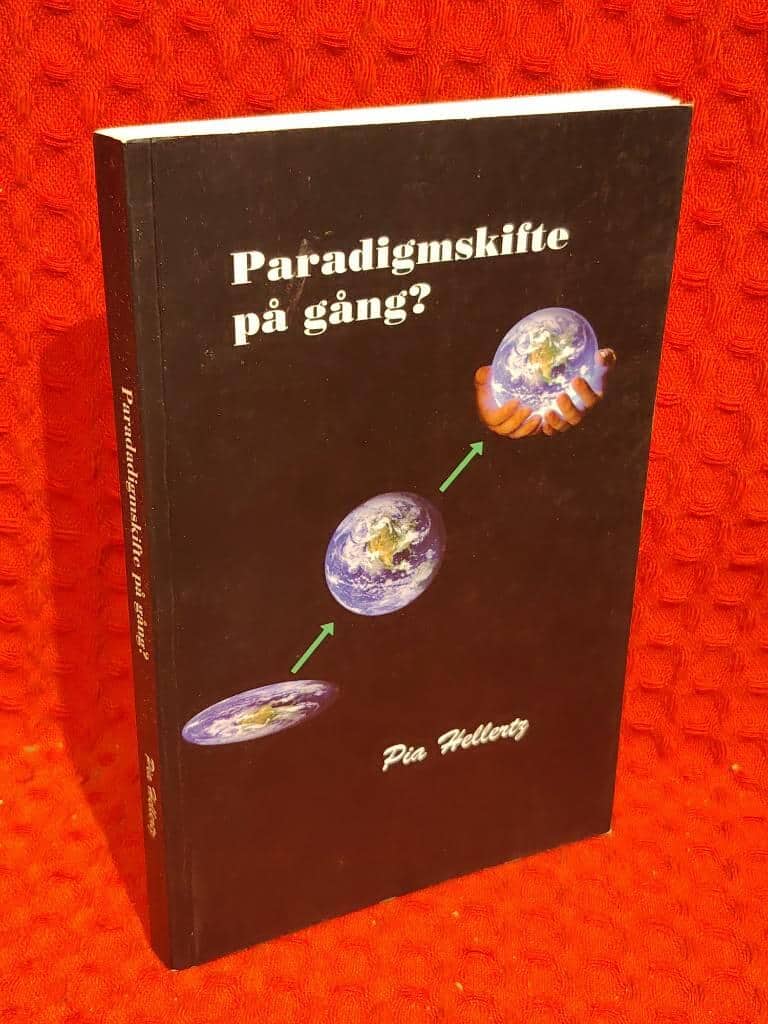 Pia Hellertz : Paradigmskifte på gång?