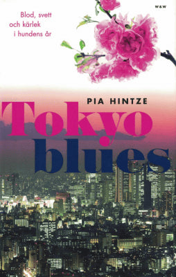 Pia Hintze : Tokyo blues