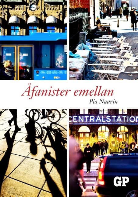 Pia Naurin : Åfanister emellan