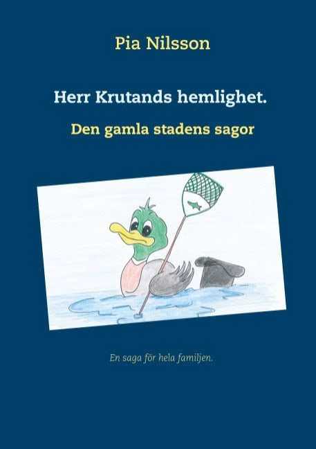 Pia Nilsson : Herr Krutands hemlighet.