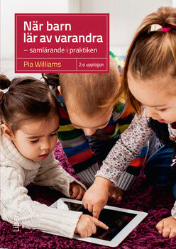 Pia Williams : När barn lär av varandra