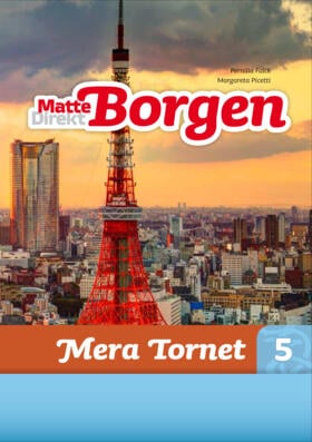 Picetti, Margareta ; Falck, Pernilla : Matte Direkt Borgen Mera Tornet 5 Ny upplaga