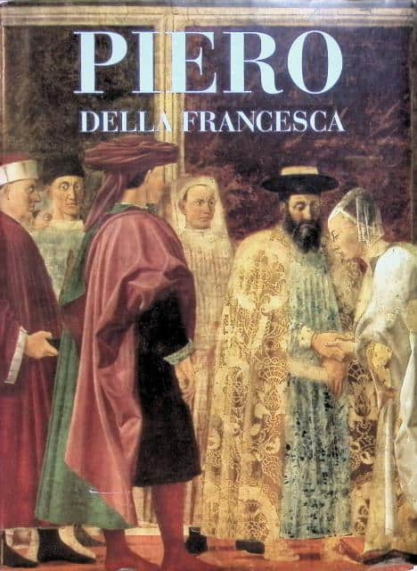 Piero della Francesca, The Arezzo Frescoes