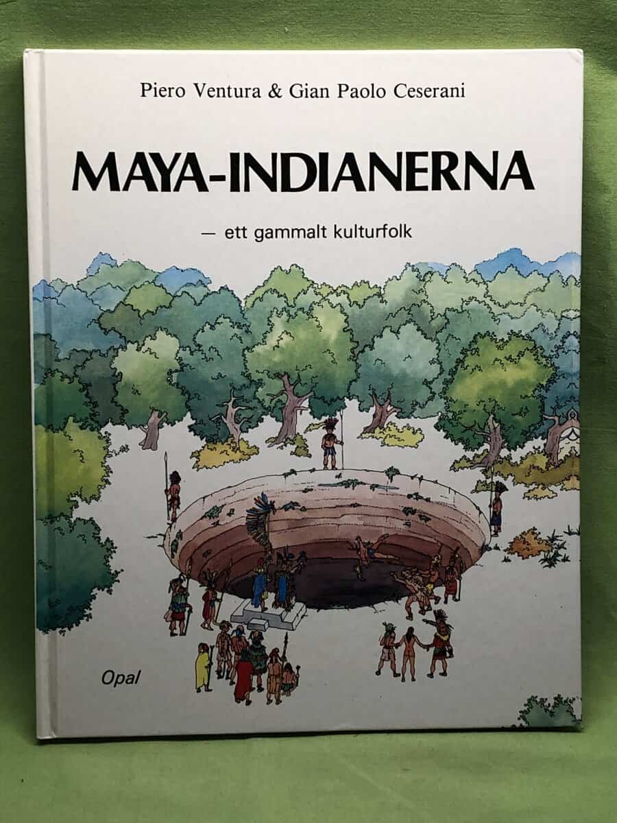 Piero Ventura : Maya-indianerna