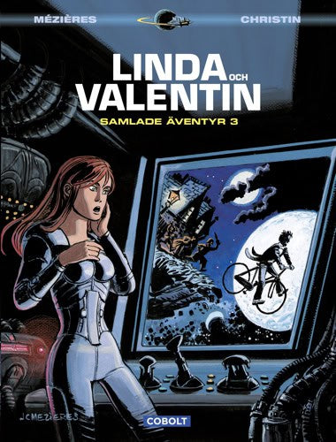 Pierre Christin : Linda och Valentin. Samlade äventyr. 3