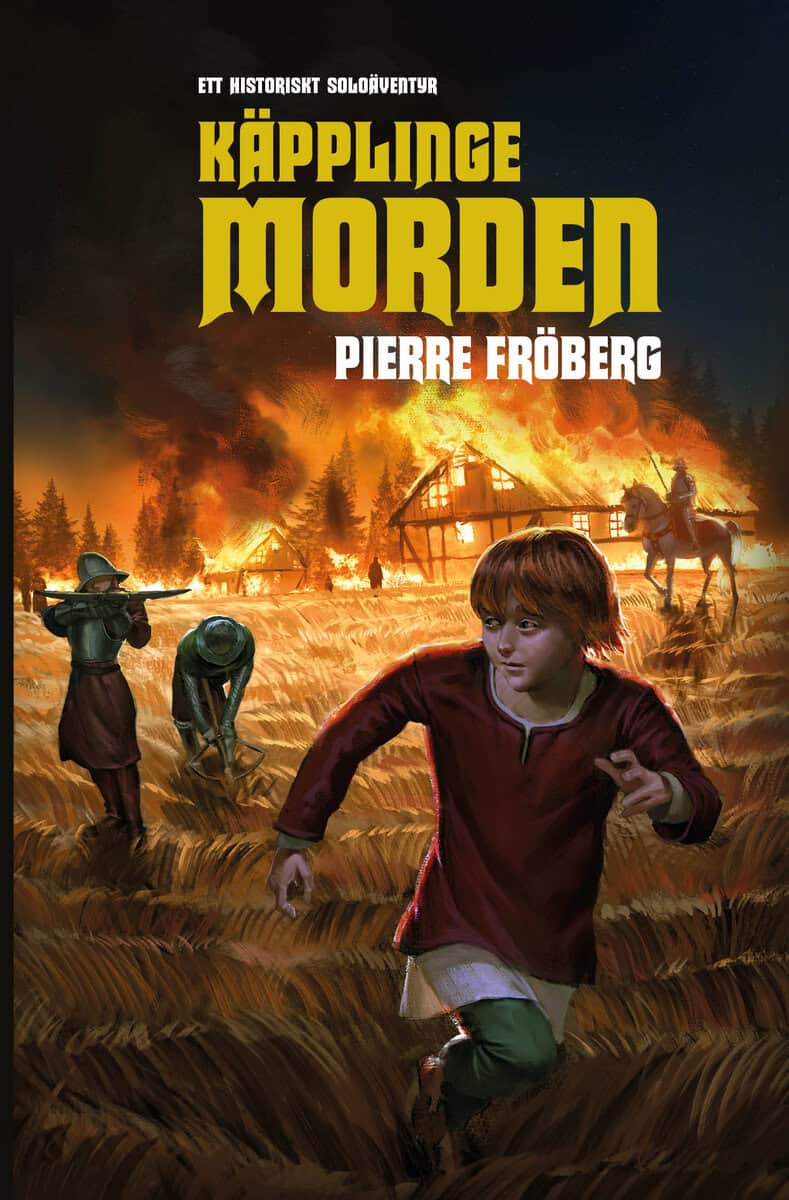 Pierre Fröberg : Käpplingemorden