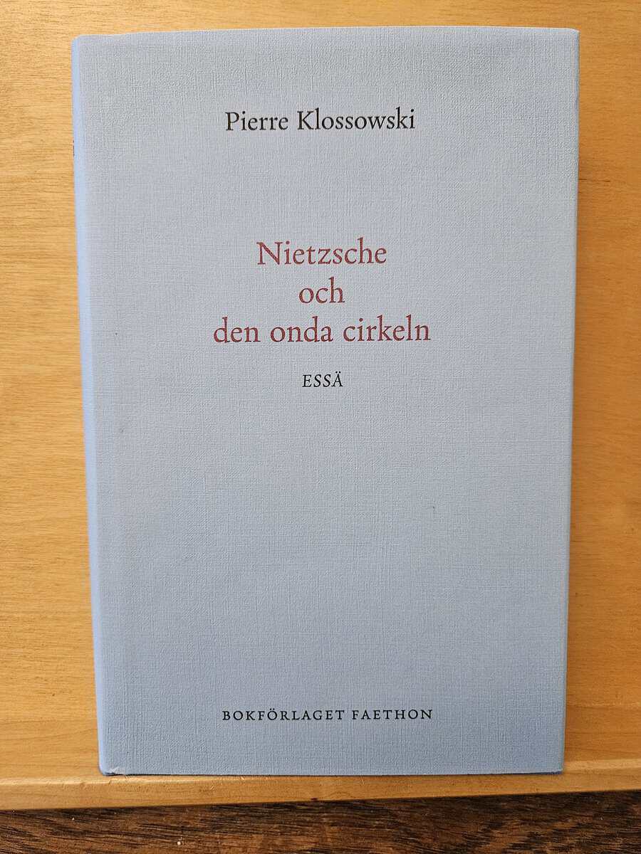 Pierre Klossowski : Nietzsche och den onda cirkeln