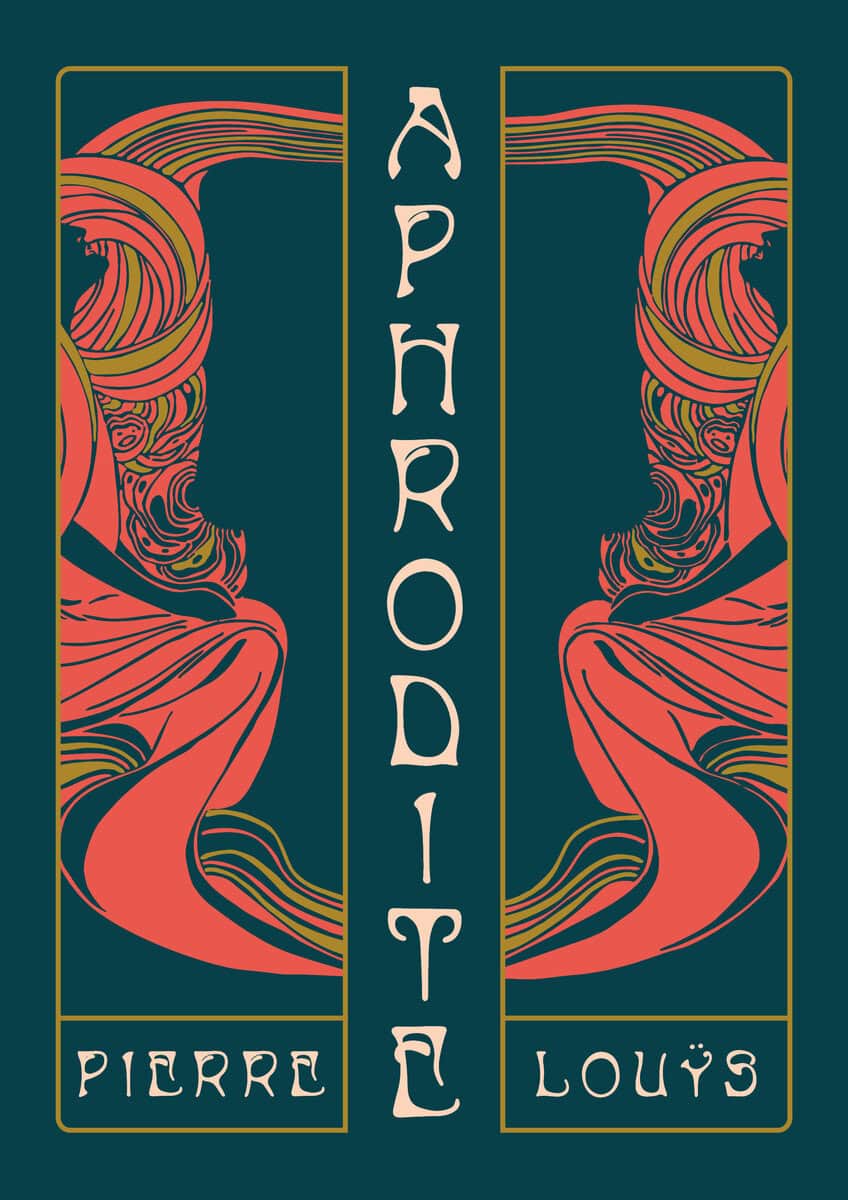 Pierre Louÿs : Aphrodite
