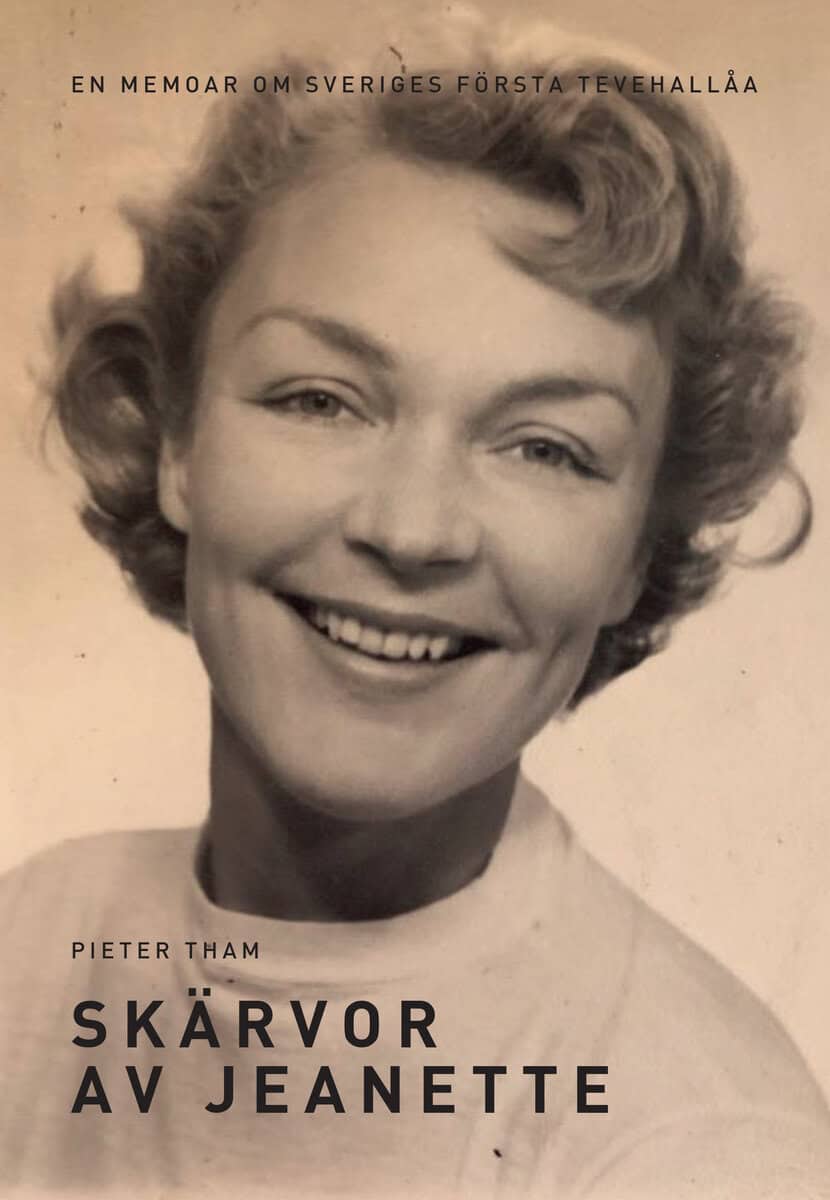Pieter Tham : Skärvor av Jeanette
