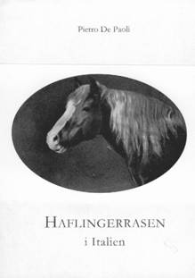Pietro de Paoli : Haflingerrasen i Italien : ursprung - stambok från 1931