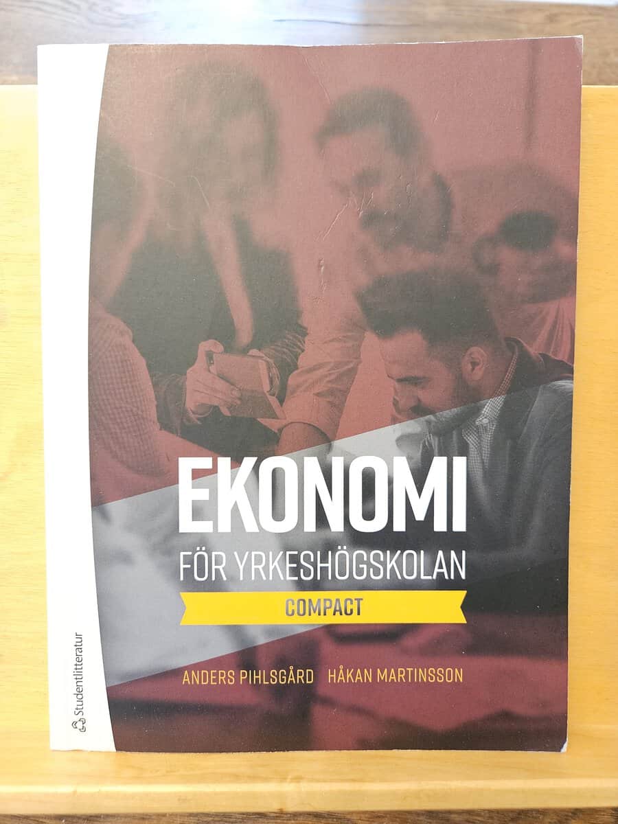 Pihlsgård, Anders, Martinsson, Håkan : Ekonomi för yrkeshögskolan