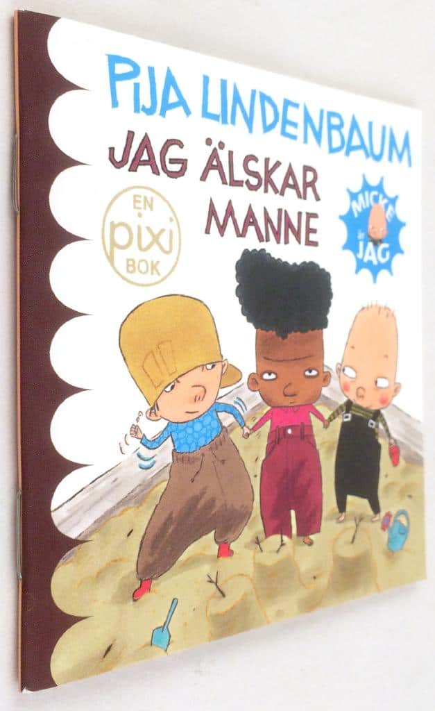 Pija Lindenbaum : Jag älskar Manne [Pixi-bok]