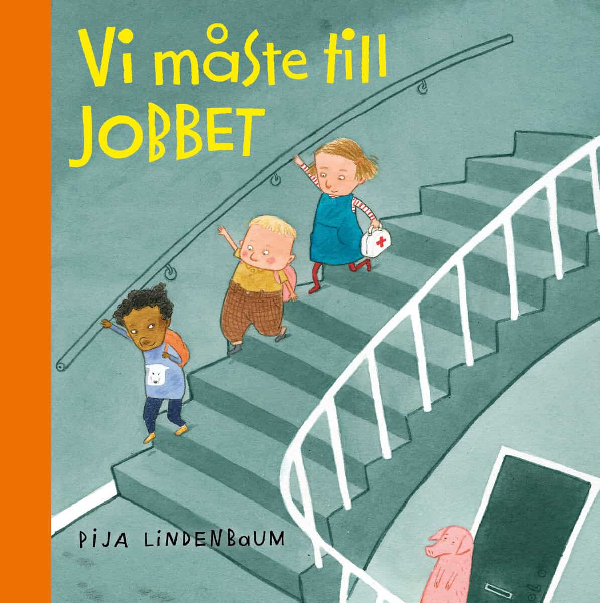Pija Lindenbaum : Vi måste till jobbet