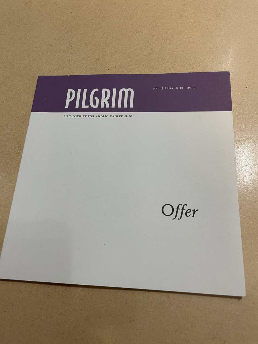Pilgrim - En tidskrift för andlig vägledning - Offer - Nr 1 2012