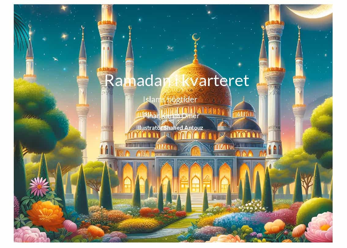 Pinar Karim Omer : Ramadan i kvarteret