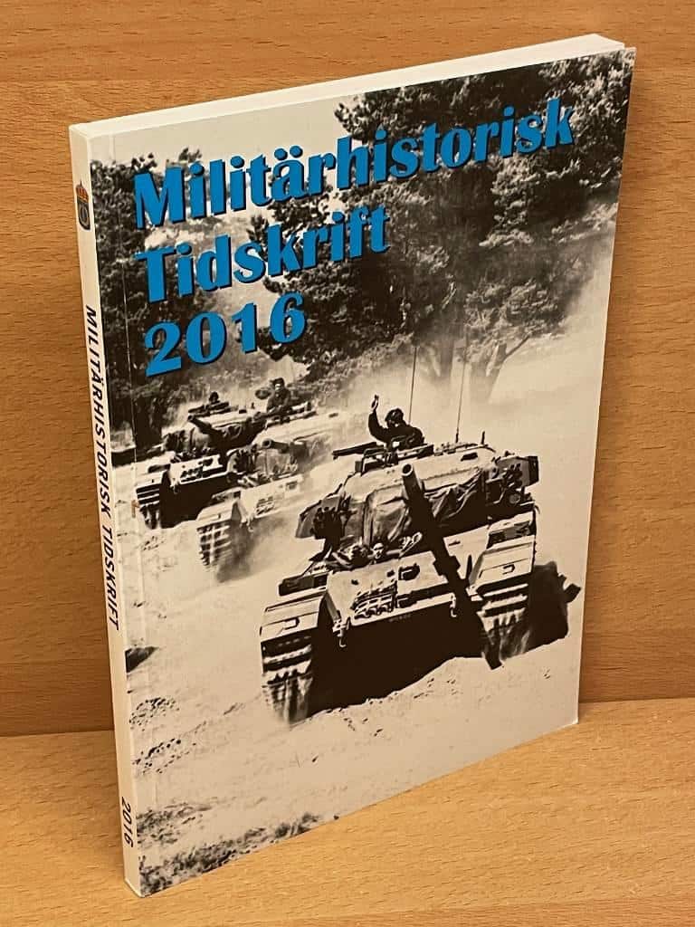 Piotr Wawrzeniuk och Fredrik Thisner : Militärhistorisk tidskrift 2016