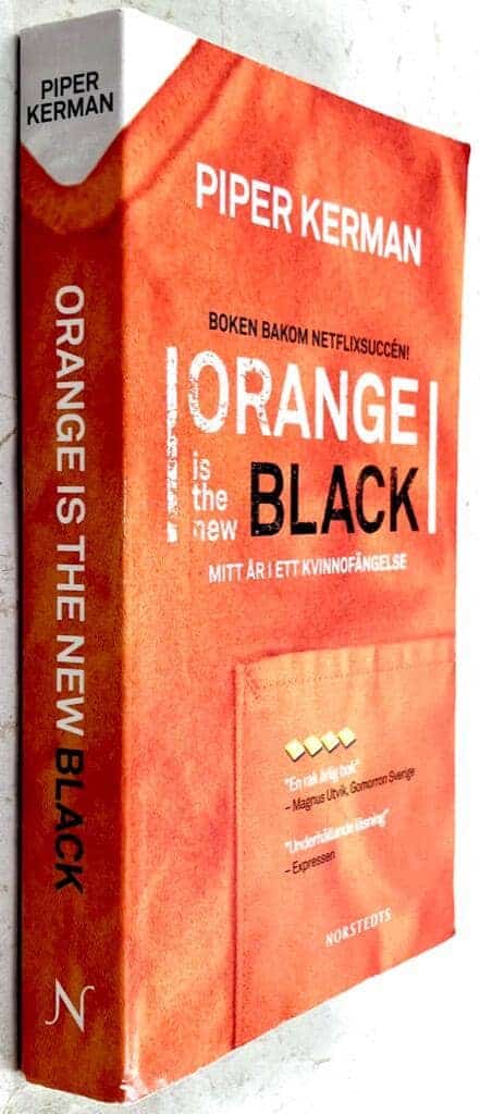Piper Kerman : Orange is the new black