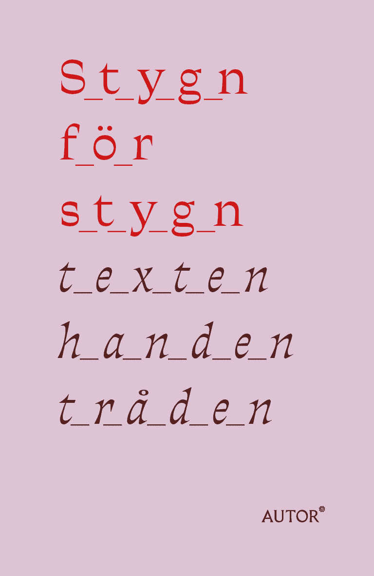 Pirak Sikku, Katarina ; Sultan, Leila Inanna ; Haar, Frej ; Ollikainen, Matti ; Nygren, Anna ; Tbakhi, Fargo Nissim ; Hindi, Noor ; Hållander, Marie ; Botin, Emma ; Garli, Linnea ; Paulin Hugo, Pontus ; Jernström, Viola ; Rådegran, Cecilia ; Brittah, Micke : Stygn för stygn