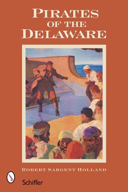 , : Pirates Of The Delaware