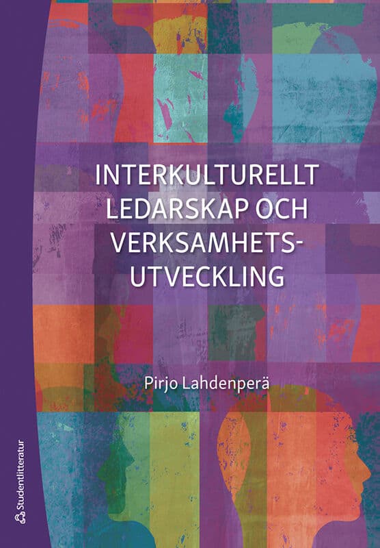Pirjo Lahdenperä : Interkulturellt ledarskap och verksamhetsutveckling