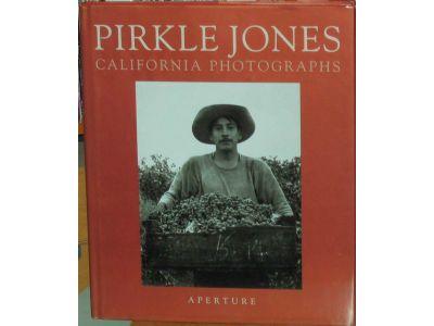 Pirkle Jones : California photographs