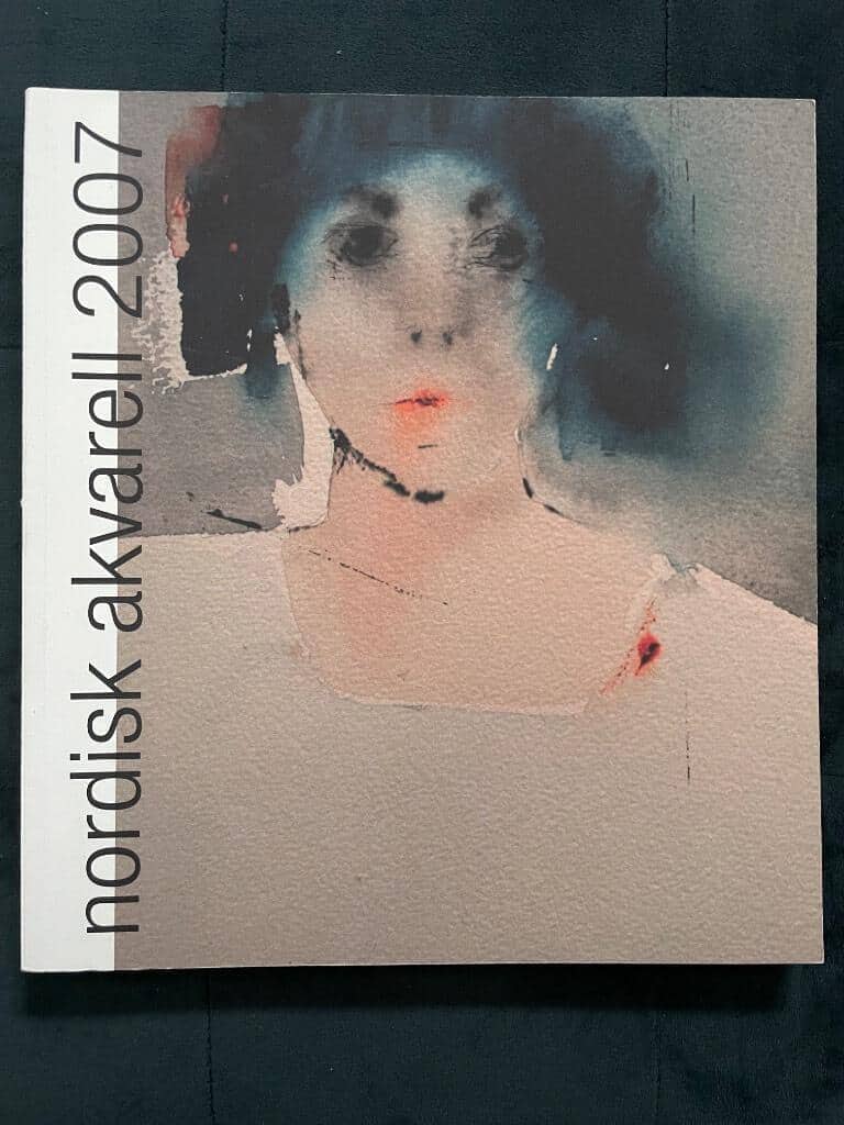 Platen, Fredrik von ; Christiansen, Per ; Hedén, Inger ; Nordiska akvarellsällskapet ; Ronneby konstförening ; International Federation of Watercolour Societies : Nordisk akvarell 2007
