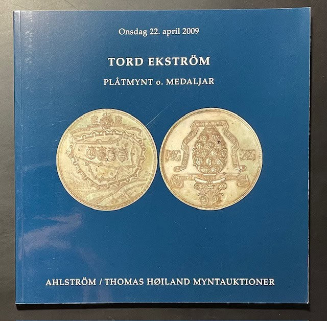 Plåtmynt o. Medaljer. Tord Ekström. [Myntauktion]