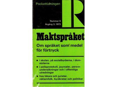 Pockettidningen R. Nummer 6, 1973. Maktspråket - om språket som medel för förtryck
