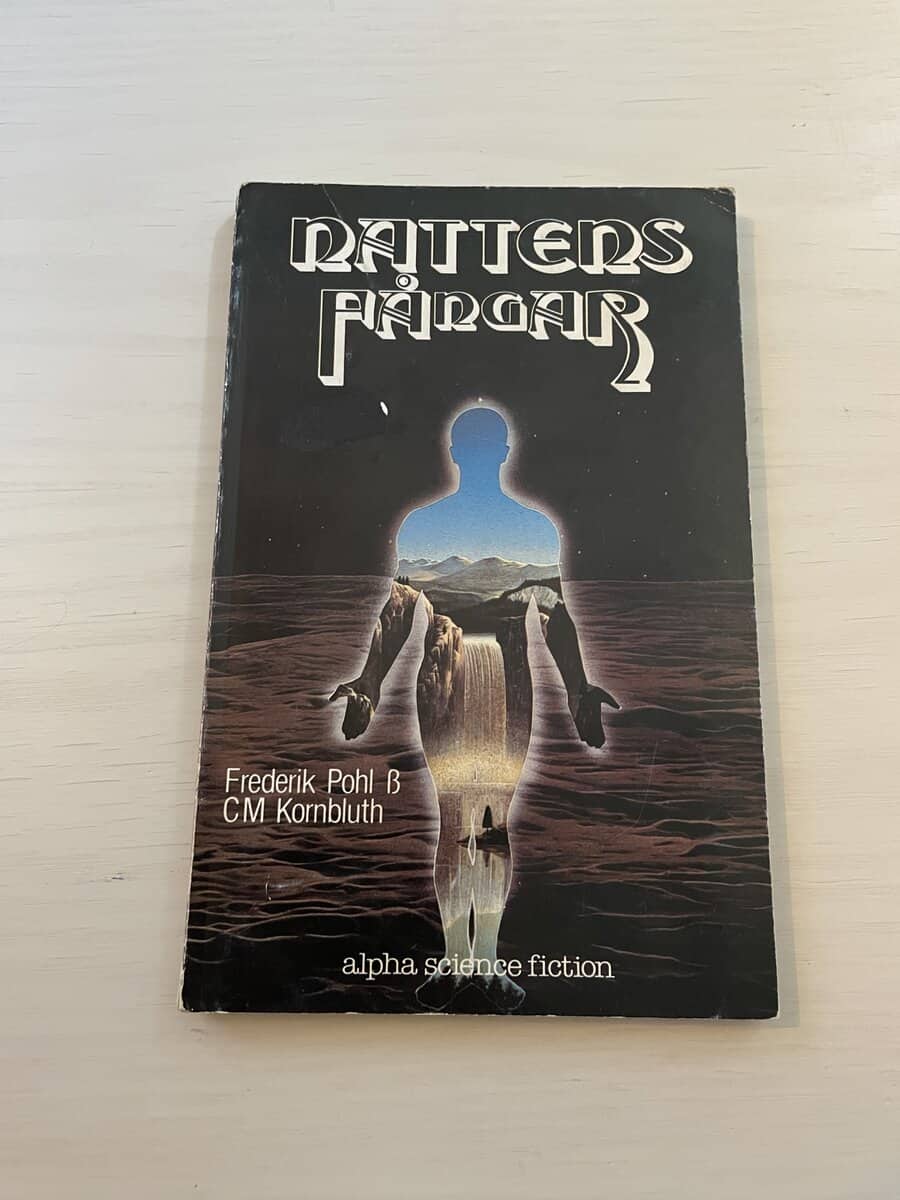 Pohl, Frederik; Kornbluth, C.M. : Nattens fångar