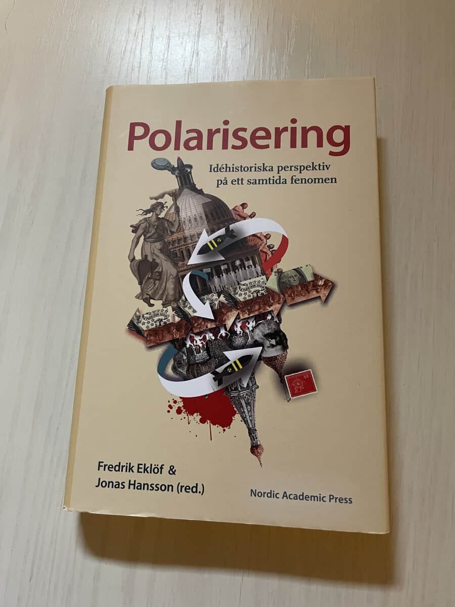 Polarisering idéhistoriska perspektiv på ett samtida fenomen