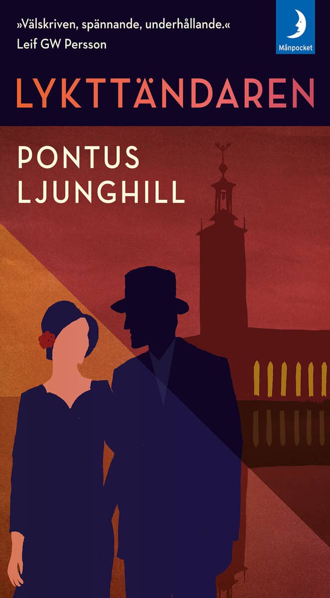 Pontus Ljunghill : Lykttändaren