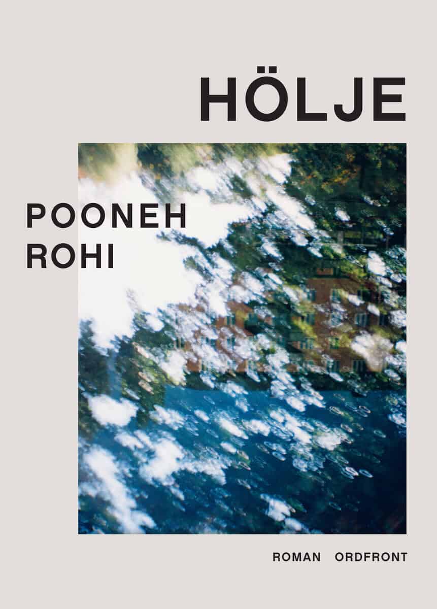 Pooneh Rohi : Hölje