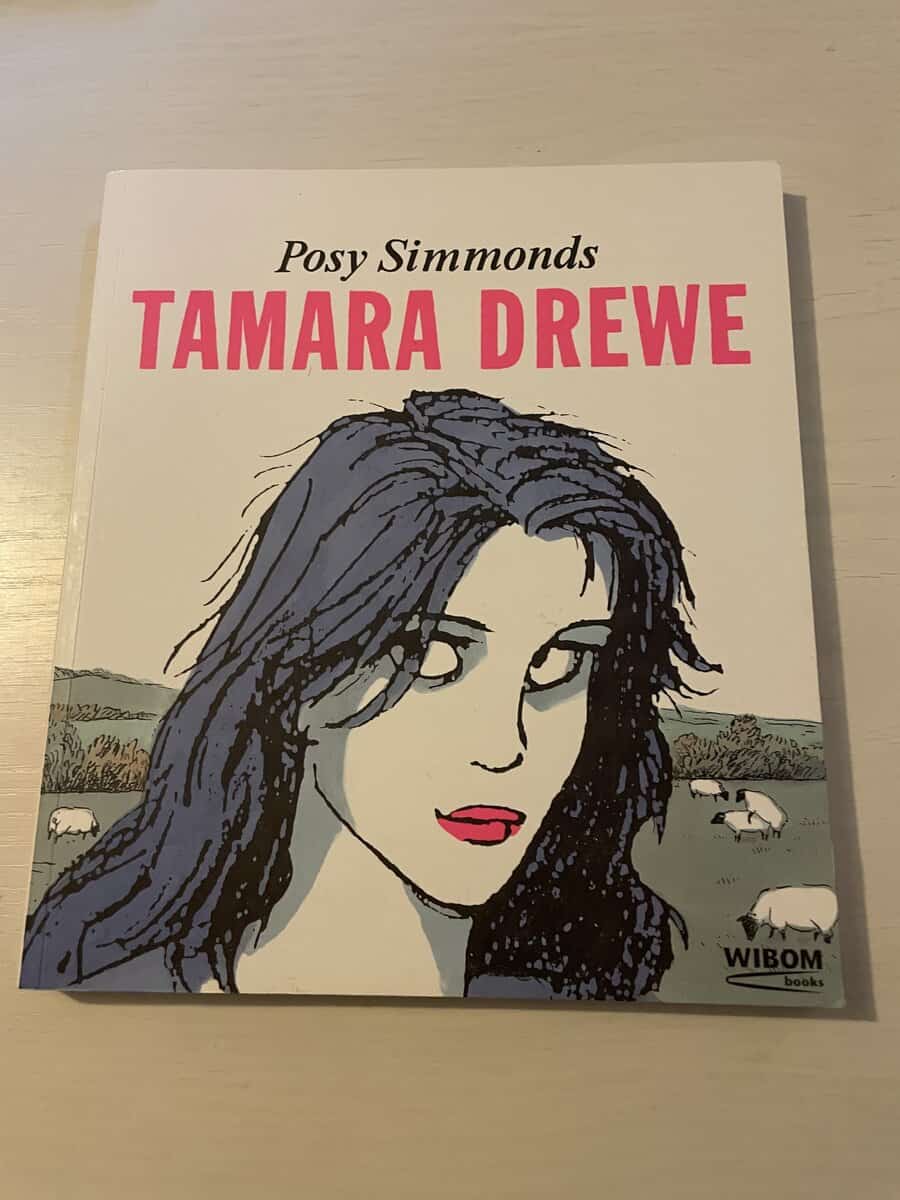 Posy Simmonds : Tamara Drewe