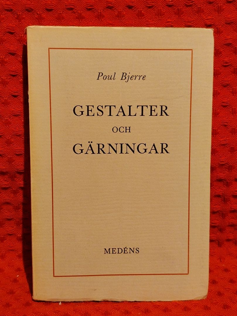 Poul Bjerre : Gestalter och gärningar