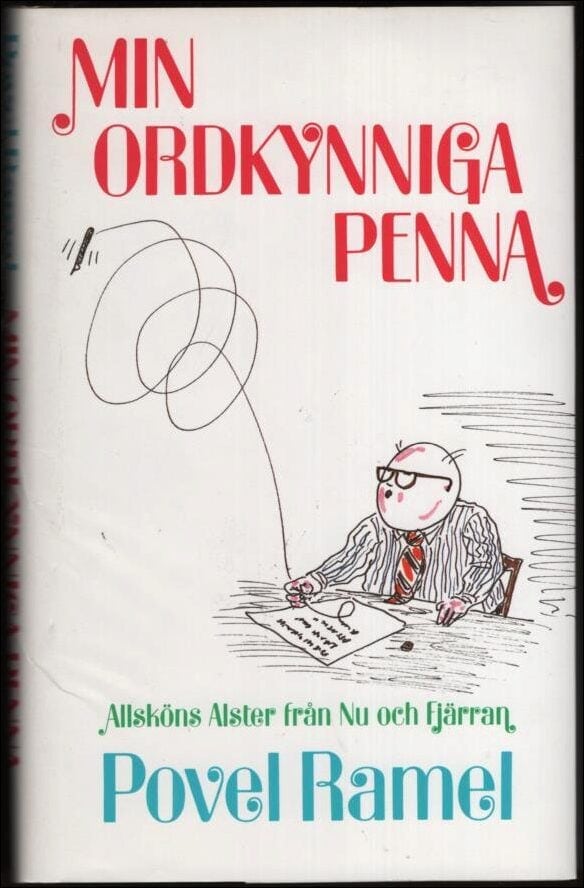 Povel Ramel : Min ordkynniga penna