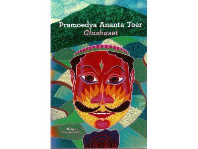 Pramoedya Ananta Toer : Glashuset