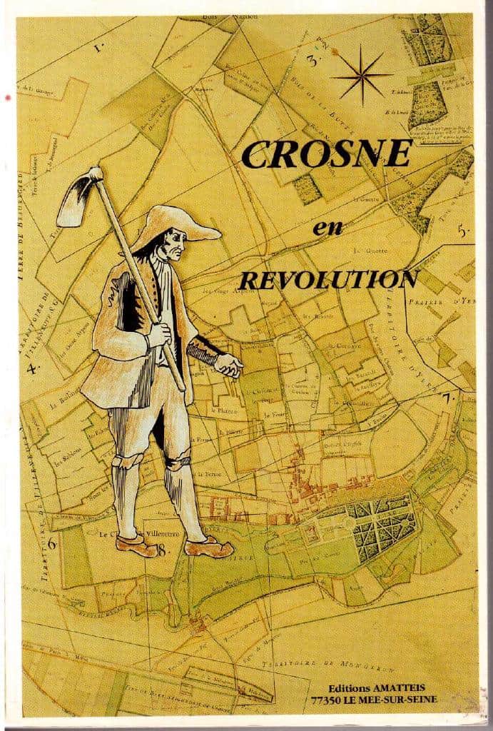 Preface Jacques Jacquart : Crosne en revolution