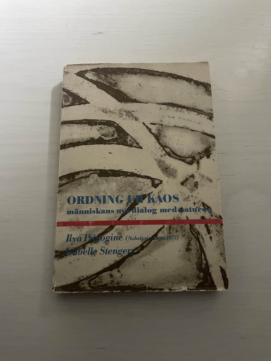 Prigogine, Ilya, Stengers, Isabelle : Ordning ur kaos