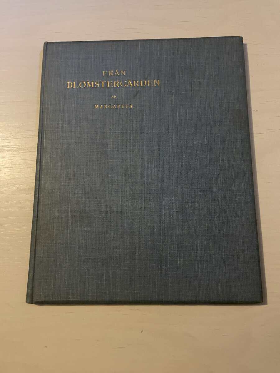 Prinsessan Margareta : Från blomstergården