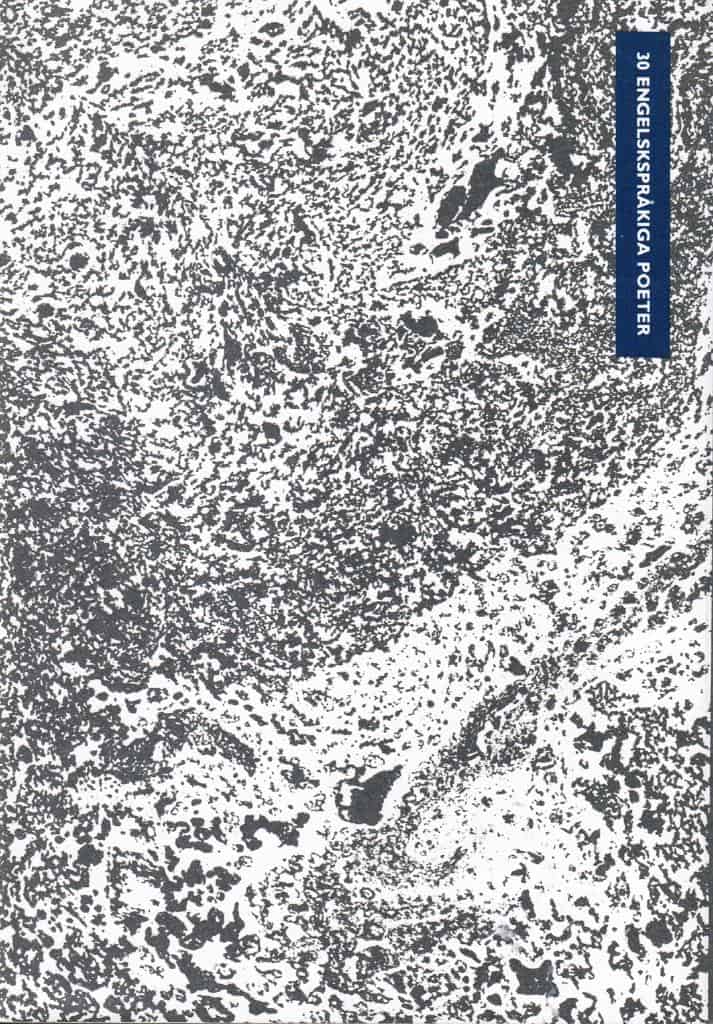 Printz-Påhlson, Göran ; Östergren, Jan (red) : Färdväg. 30 engelskspråkiga poeter